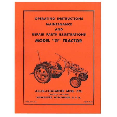 Aftermarket REP034 Operators Manual Reprint AC G Fits Allis Chalmers REP034-STR